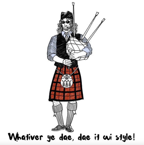 The Wee Book Company Scottish Cool Piper 'Dae It Wi Style!' Print