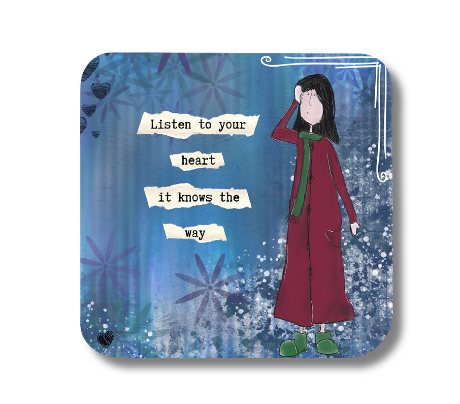 Listen To Your Heart - Coaster