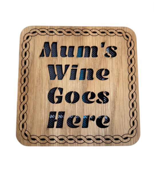 Wooden "Mum's Wine" Coaster - 4 Tartans