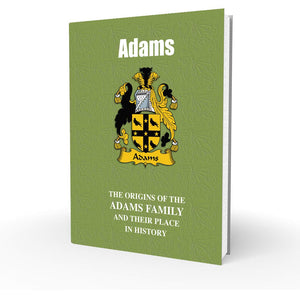 Lang Syne Welsh Family Clan Information History Fact Book - Adams