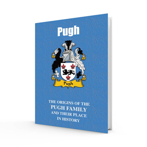 Lang Syne Welsh Family Clan Information History Fact Book - Pugh
