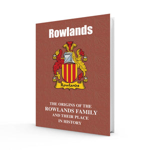 Lang Syne Welsh Family Clan Information History Fact Book - Rowlands