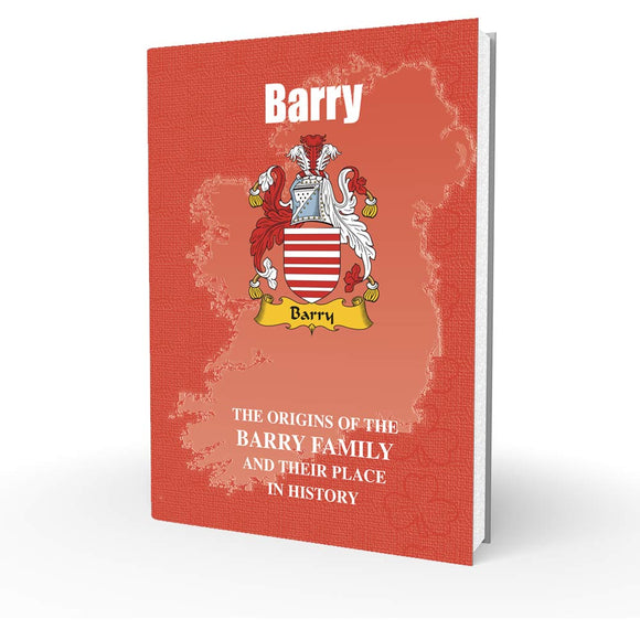 Lang Syne Irish Family Clan Information History Fact Book - Barry
