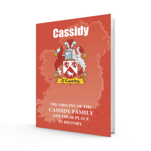 Lang Syne Irish Family Clan Information History Fact Book - Cassidy