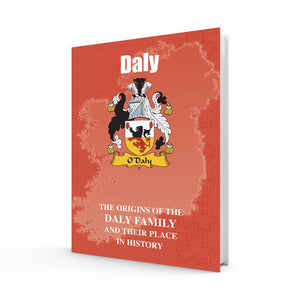 Lang Syne Irish Family Clan Information History Fact Book - Daly