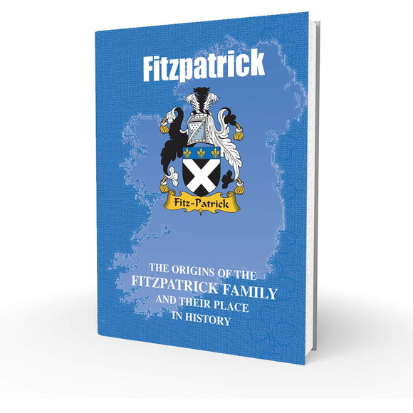Lang Syne Irish Family Clan Information History Fact Book - Fitzpatrick