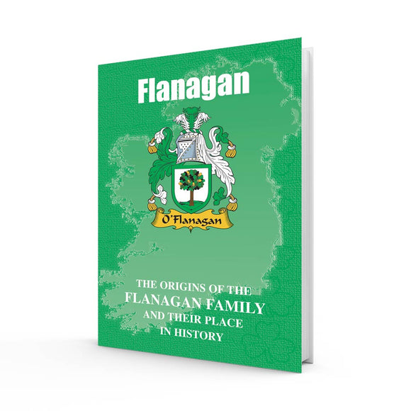 Lang Syne Irish Family Clan Information History Fact Book - Flanagan