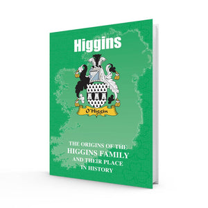Lang Syne Irish Family Clan Information History Fact Book - Higgins