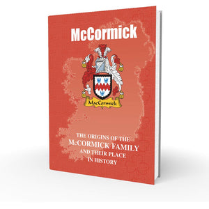 Lang Syne Irish Family Clan Information History Fact Book - McCormick