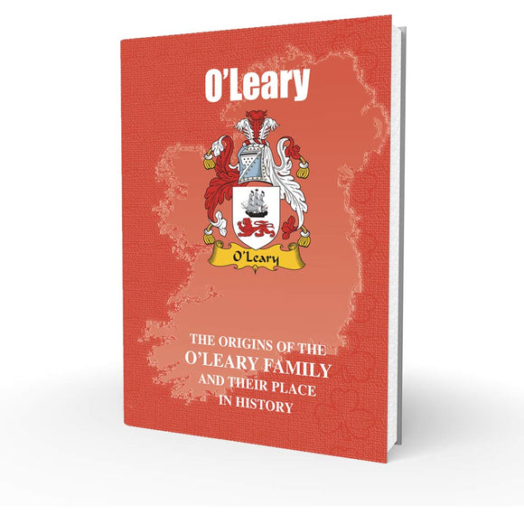 Lang Syne Irish Family Clan Information History Fact Book - O’Leary