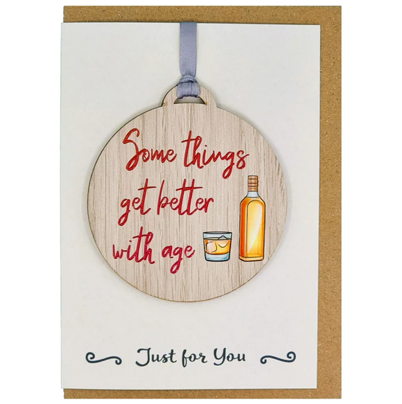 Lovely 'Some Things Get Better With Age' Birthday Card With Wooden Hanger Keepsake